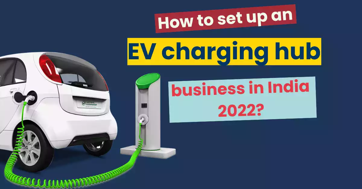 How to start ev charging stations business in india