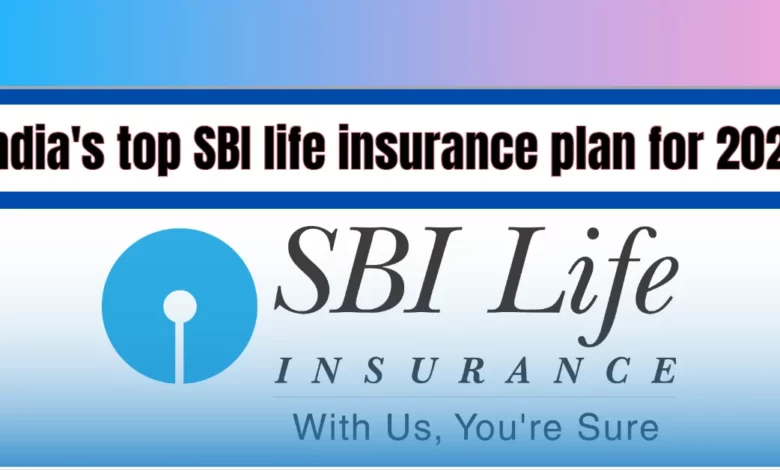 India's top SBI life insurance plan for 2022